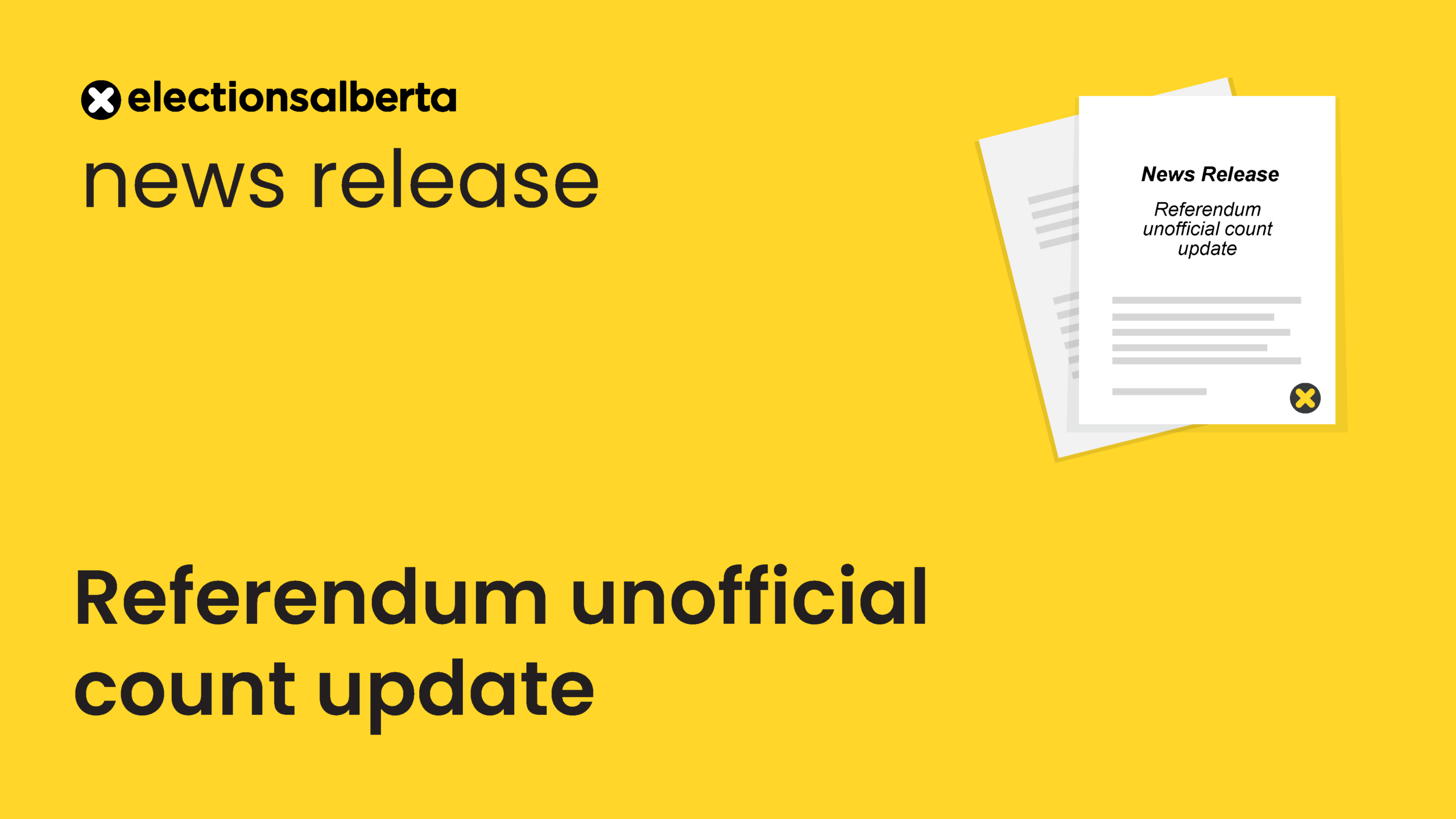 Count Assistant Referendum unofficial count update - Elections Alberta