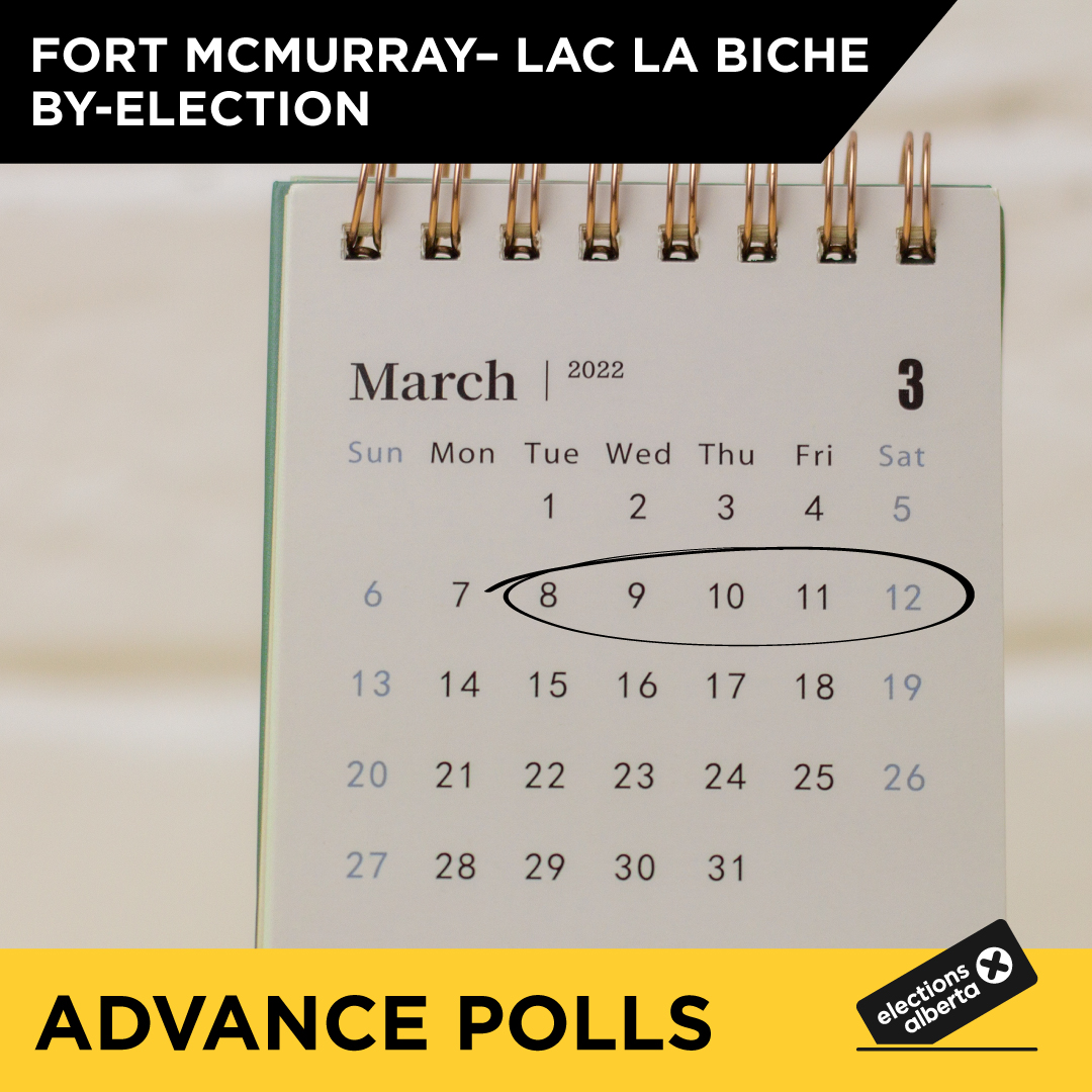 Advance polls are now open for the byelection in Fort McMurrayLac La